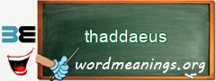 WordMeaning blackboard for thaddaeus